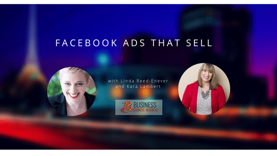 Replay: Facebook Ads that sell with Kara Lambert