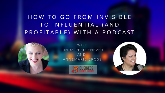 Skills Webinar: How to Go from Invisible to Influential (and Profitable) with a Podcast