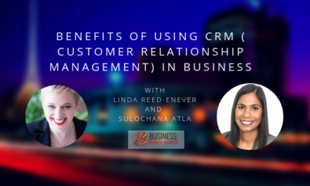 Replay The Benefits of using a CRM ( Customer Relationship Management) in business