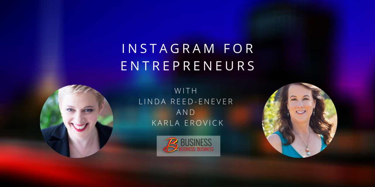 Skills Webinar Replay: Instagram for Entrepreneurs with Karla Erovick