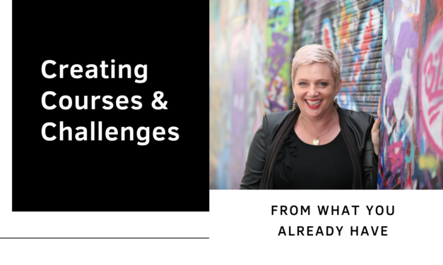 Creating Challenges & Courses using the content you already have! (Online) August 11th