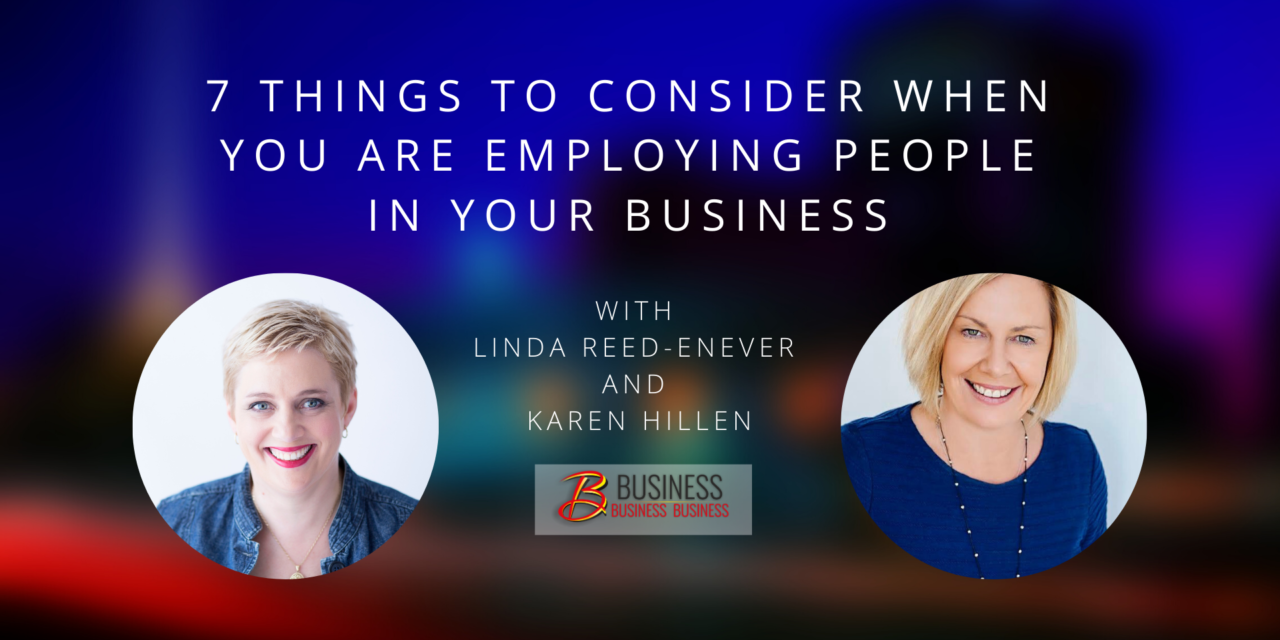 Replay 7 things to consider when you are employing people in your business
