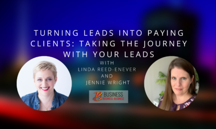Skills Webinar Replay: Turning Leads into Paying Clients: Taking the Journey with Your Leads