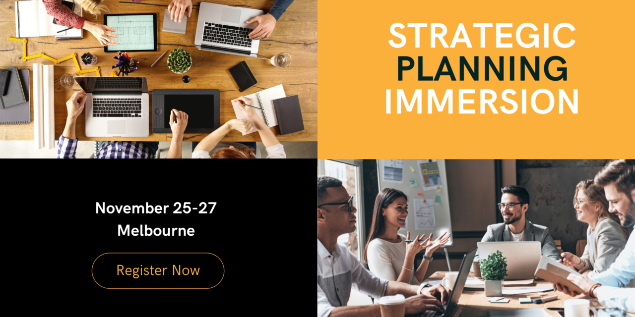 Strategic Planning Immersion for 2022 with Clive Enever & Linda Reed-Enever