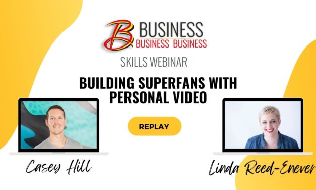 Skills Webinar Replay: Building Superfans with Personal Video