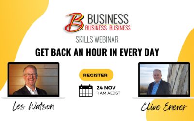 Get Back An Hour In Every Day with Les Watson and Clive Enever