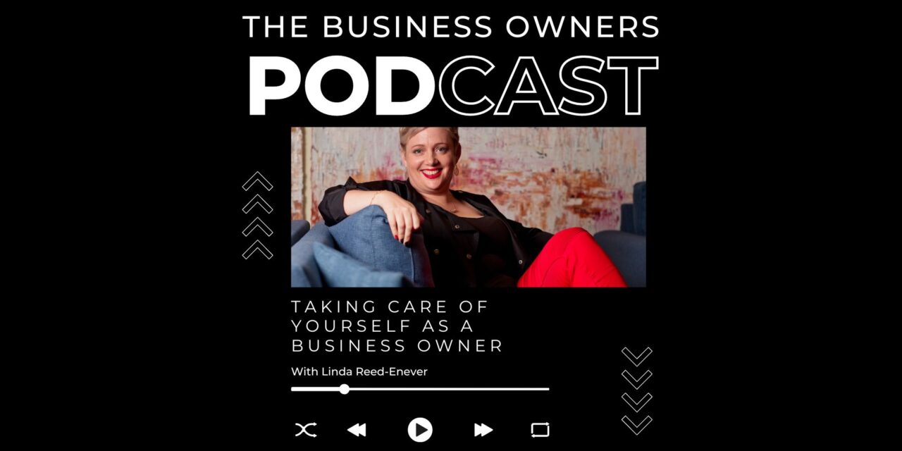 Taking Care of Yourself as a Business Owner