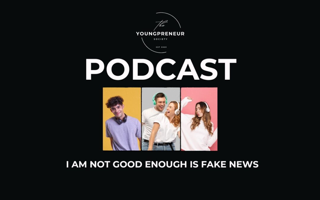 I Am Not Good Enough Is Fake News