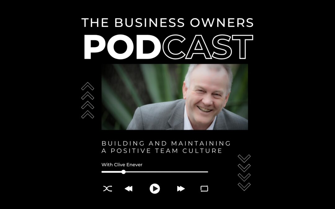 Building and Maintaining a Positive Team Culture