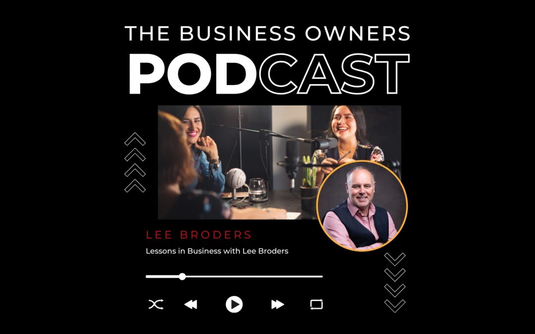 Lessons in Business with Lee Broders