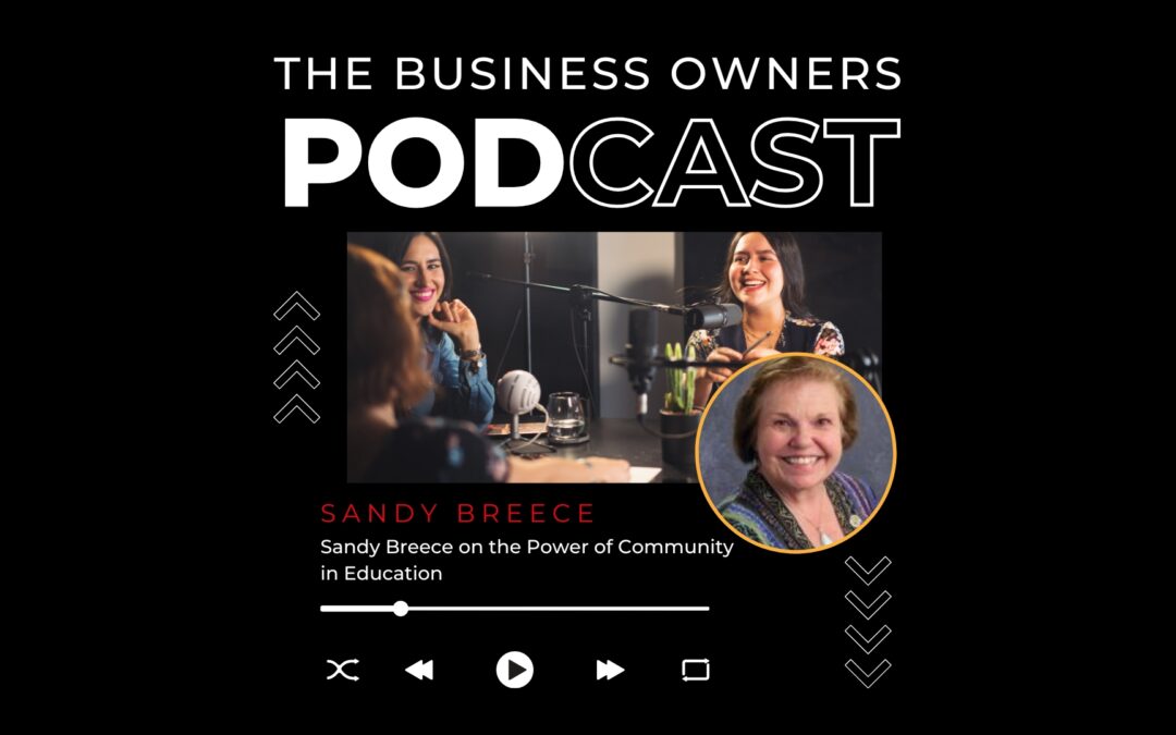 Sandy Breece on the Power of Community in Education