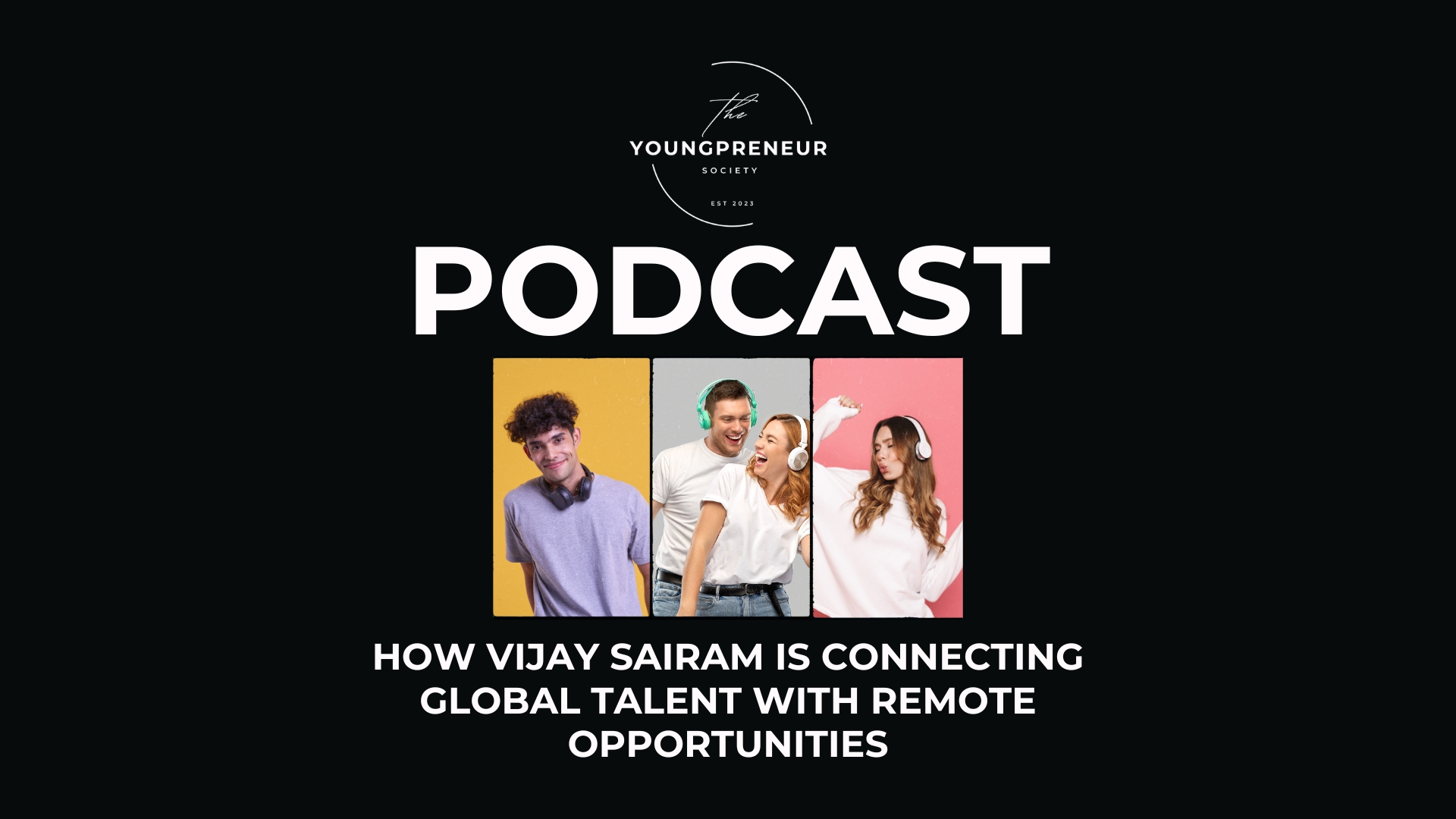 How Vijay Sairam Is Connecting Global Talent with Remote Opportunities