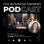Mastering Advice How to Filter Business Guidance with Jane Tweedy
