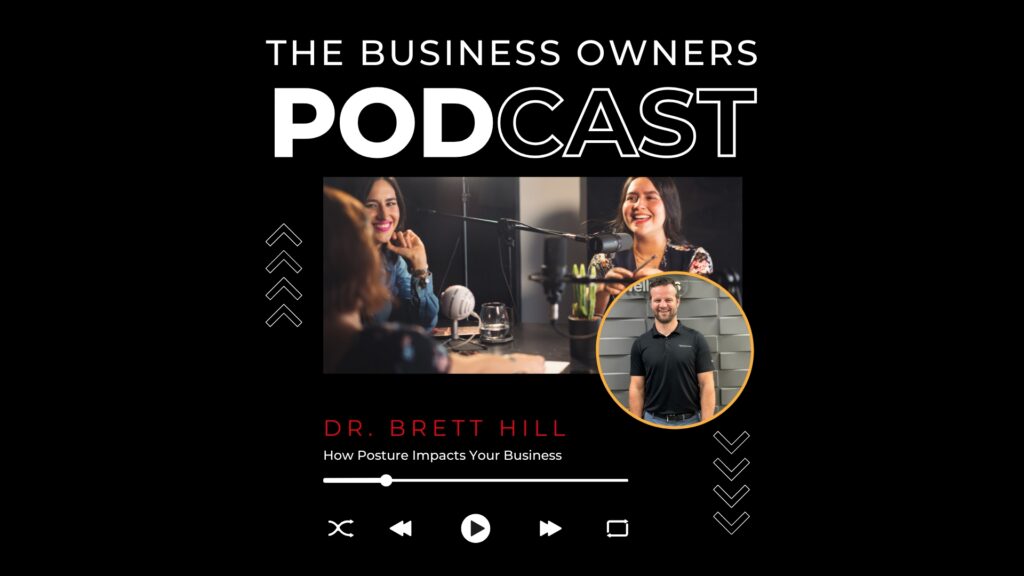 How Posture Impacts Leadership, Confidence and Everyday Performance with Dr Brett Hill