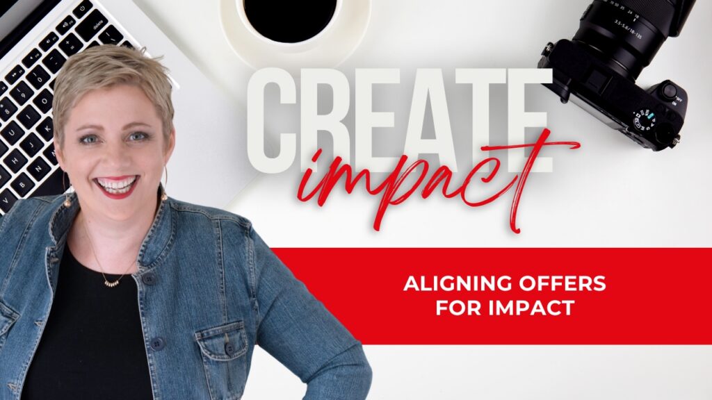Aligning Offers for Impact