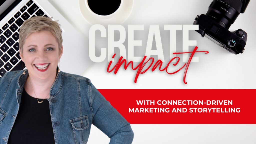 Connection-Driven Marketing and Storytelling
