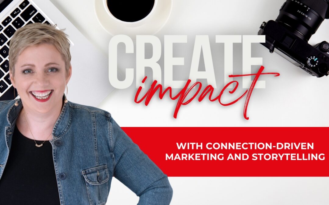 Connection-Driven Marketing and Storytelling