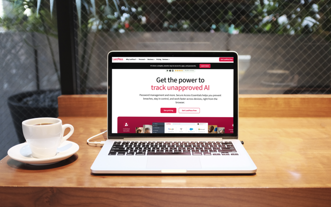 Secure Your Digital Business Without the Headache with LastPass Password Manager